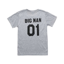 Load image into Gallery viewer, BIG MAN and LITTLE MAN t-shirt