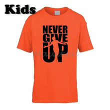 Load image into Gallery viewer, Never Give Up T Shirt